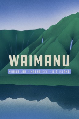 Waimanu - Mauna Loa – Mauna Kea – Big Island